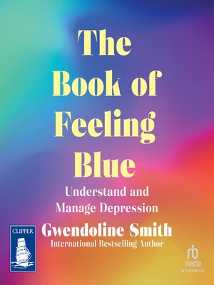 cover image of The Book of Feeling Blue